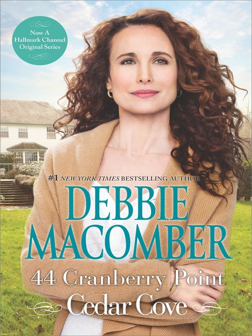 Title details for 44 Cranberry Point by Debbie Macomber - Wait list
